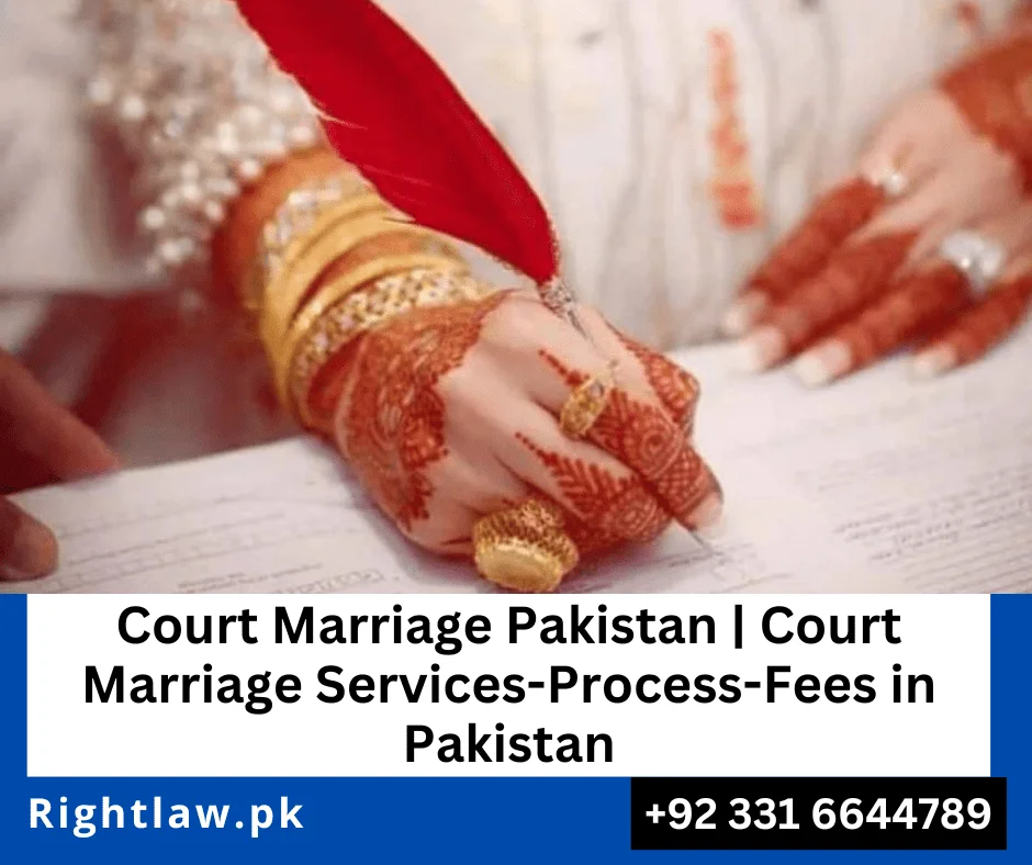 Court Marriage Pakistan, Court Marriage Services, Court Marriage fees