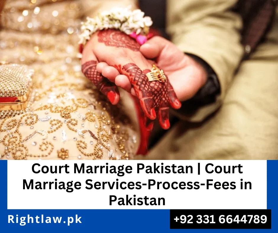 Court Marriage Pakistan, Court Marriage Services, Court Marriage fees