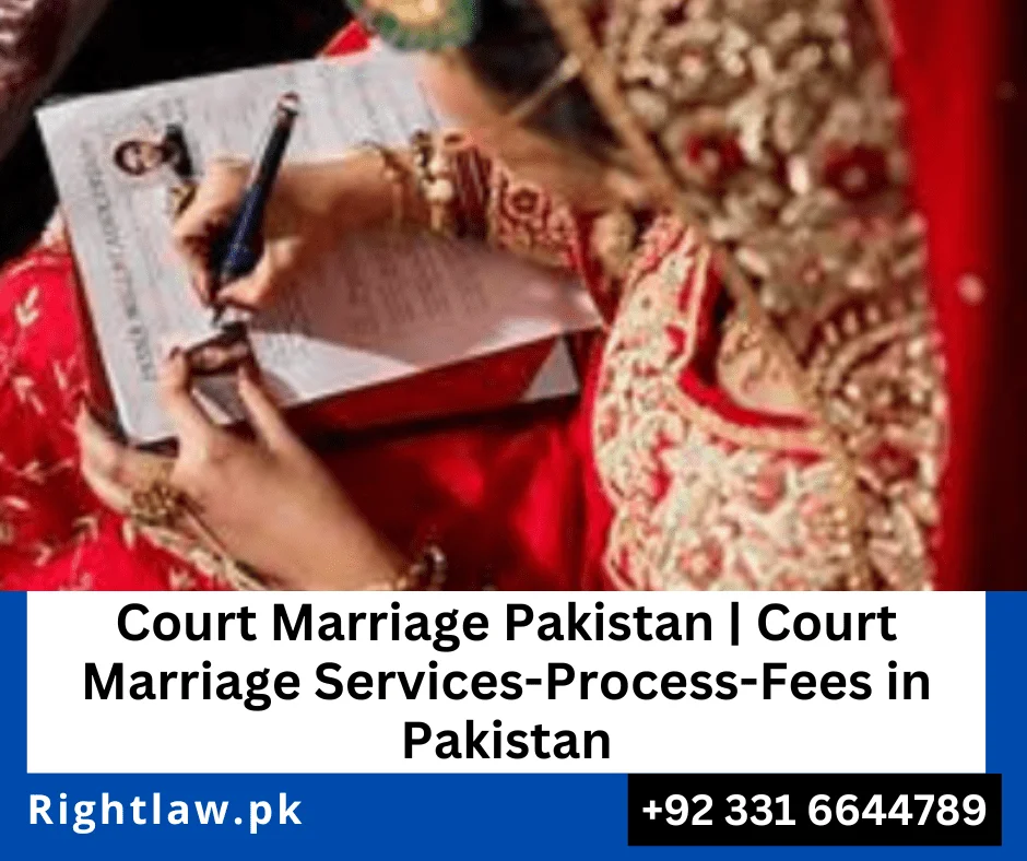 Court Marriage Pakistan, Court Marriage Services, Court Marriage fees