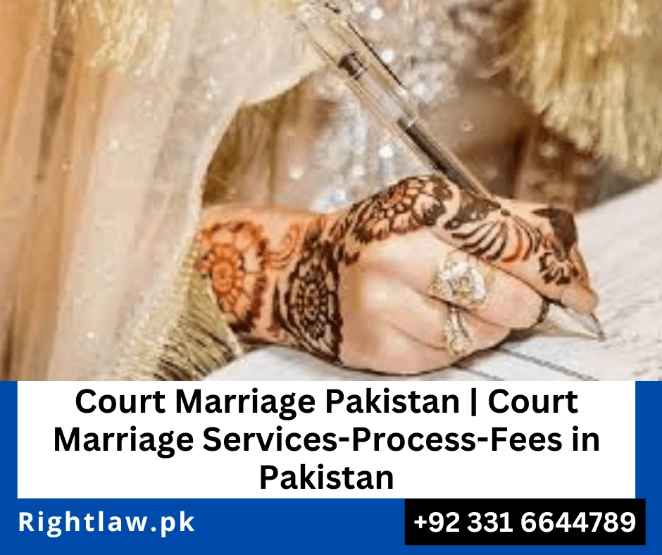 Court Marriage Pakistan, Court Marriage Services, Court Marriage fees