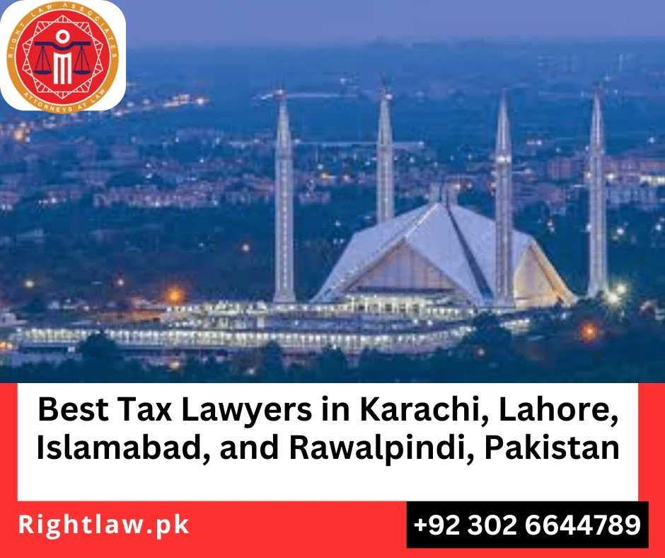 Best Tax Lawyers in Islamabad