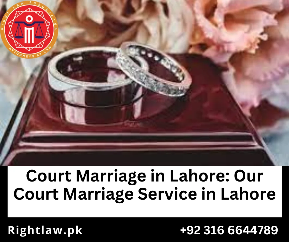 Legal Court Marriage Services in Lahore